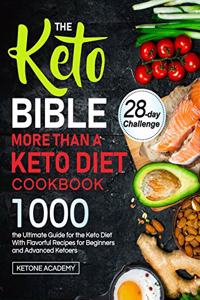 The Keto Bible More Than A Keto Diet Cookbook