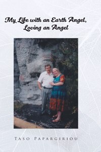 My Life with an Earth Angel, Loving an Angel