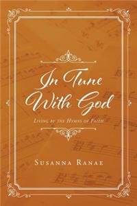 In Tune With God