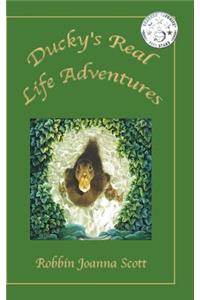 Ducky's Real Life Adventures