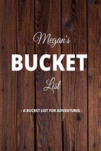 Megan's Bucket List