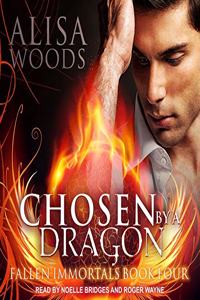 Chosen by a Dragon Lib/E