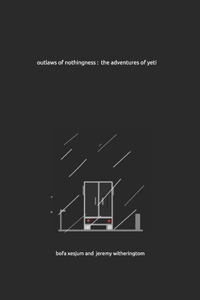 outlaws of nothingness