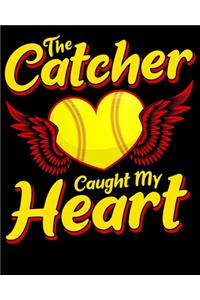The Catcher Caught My Heart