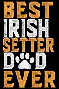 Irish Setter Dad Ever
