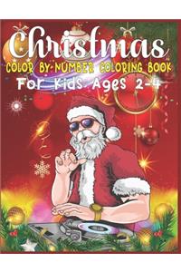 Christmas Color By Number Coloring Book For Kids Ages 2-4