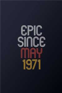 Epic Since May 1971