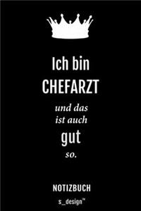 Notizbuch für Chefärzte / Chefarzt / Chefärztin