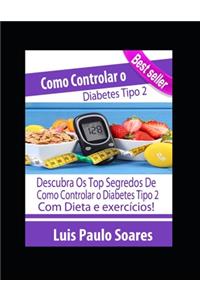Como controlar o diabetes tipo 2