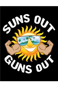 Suns Out Guns Out
