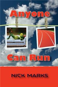 Anyone Can Run