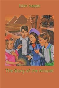 The Story of the Amulet