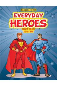 Everyday Heroes Connect the Dot Activity Book