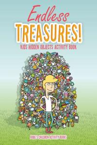 Endless Treasures! Kids Hidden Objects Activity Book