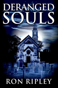 Deranged Souls
