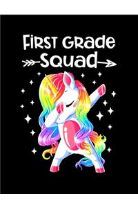 First Grade Squad