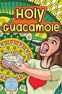 Holy Guacamole