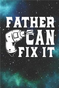 Father Can Fix It