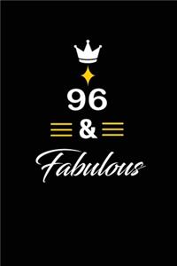 96 & Fabulous