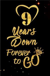 9 Years Down Forever to Go