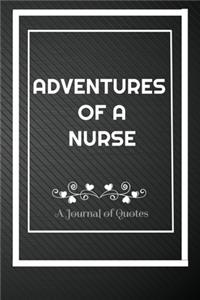 Adventures of A Nurse
