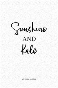 Sunshine And Kale