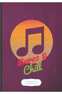Beres & Chill