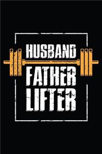 Husband Father Lifter