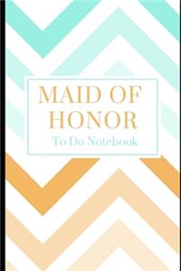 Maid of Honor- To Do Notebook