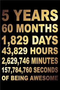 5 Years Of Being Awesome