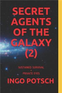 Secret Agents of the Galaxy (2)