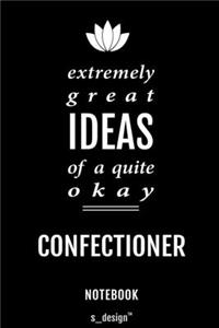 Notebook for Confectioners / Confectioner