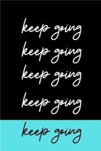 Keep Going