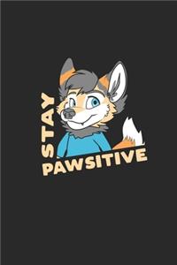 Stay Pawsitive