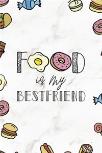 Food Is My Best Friend