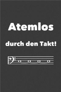 Atemlos durch den Takt