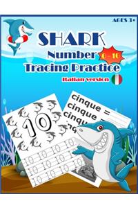 SHARKSNUMBER Tracing Practice (italian version)
