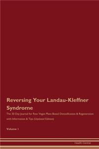 Reversing Your Landau-Kleffner Syndrome