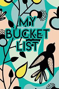 My Bucket List