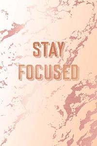Stay Focused