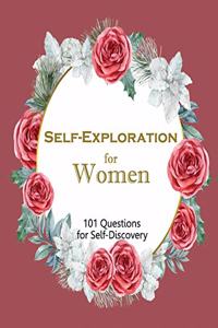 Self-Exploration for Women, 101 Questions for Self-Discovery