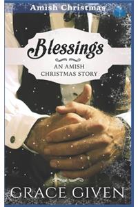 Blessings - An Amish Christmas Story