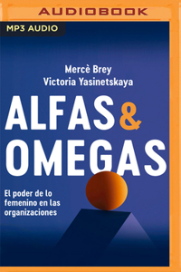 Alfas Y Omegas (Narración En Castellano)