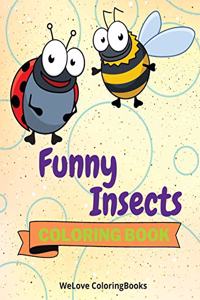 Funny Insects Coloring Book