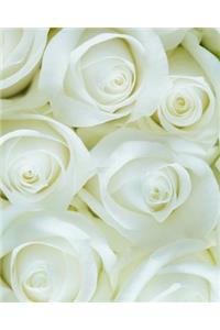 White Roses Dot Grid Bullet Journal: 150 Page Notebook 8 X 10 Inches