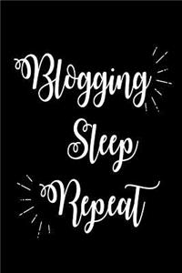 Blogging Sleep Repeat