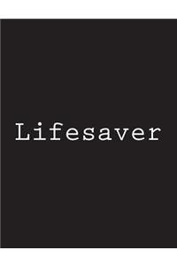 Lifesaver