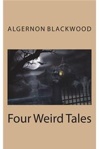 Four Weird Tales
