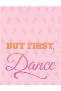 But First Dance