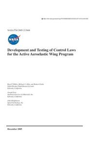 Development and Testing of Control Laws for the Active Aeroelastic Wing Program